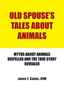 Front cover_Old Spouse's Tales About Animals