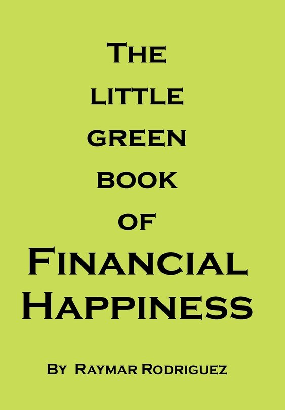 Front cover_The Little Green Book Of Financial Happiness