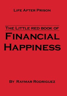 Front cover_The Little Red Book Of Financial Happiness