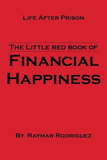 Front cover_The Little Red Book Of Financial Happiness