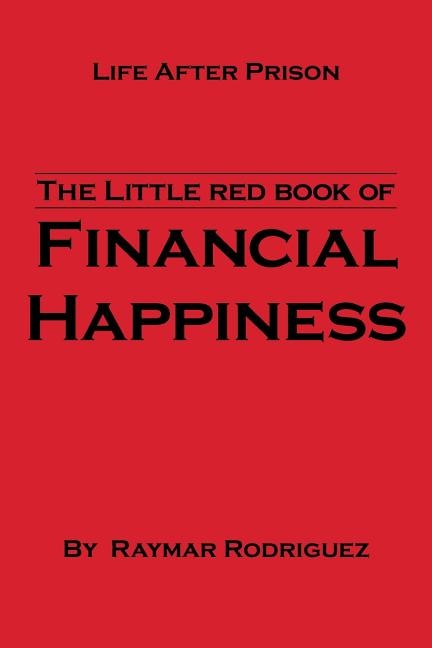 Front cover_The Little Red Book Of Financial Happiness