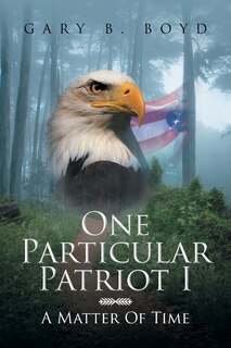 Front cover_One Particular Patriot I
