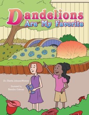 Front cover_Dandelions Are My Favorite