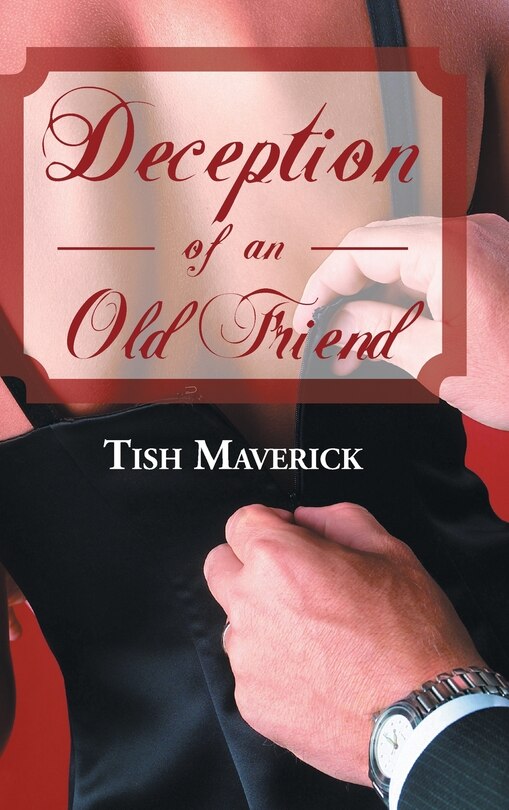 Front cover_Deception of an Old Friend