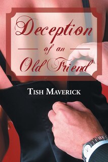 Front cover_Deception of an Old Friend