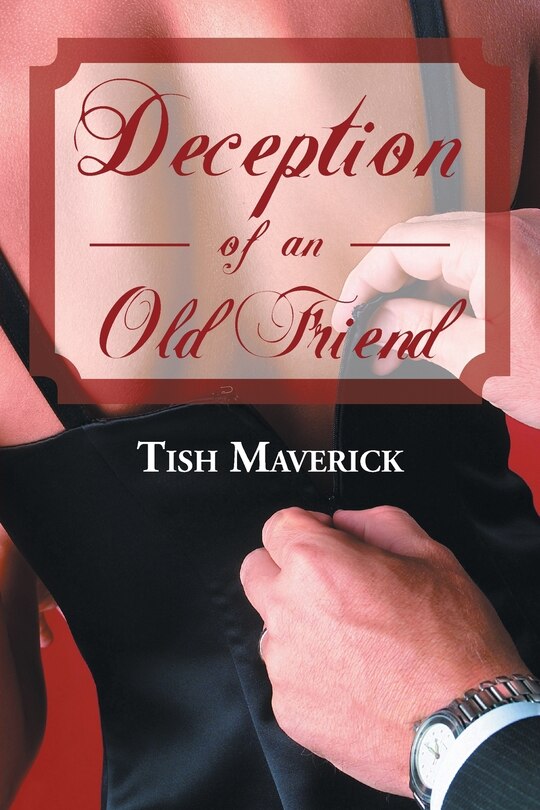 Front cover_Deception of an Old Friend