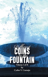 Couverture_DIFFERENT COINS IN THE FOUNTAIN
