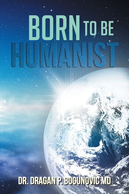 Born to be Humanist