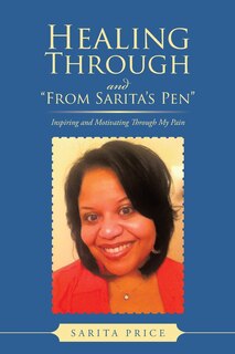 Front cover_Healing Through and from Sarita's Pen
