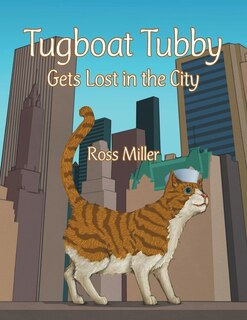 Front cover_Tugboat Tubby Gets Lost in the City