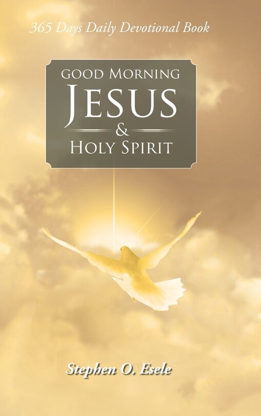 Front cover_Good Morning Jesus & Holy Spirit