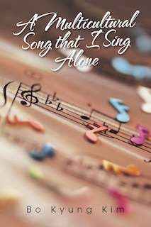 Front cover_A Multicultural Song that I Sing Alone