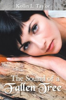 Front cover_The Sound of a Fallen Tree