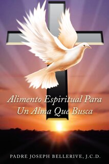 Front cover_ALIMENTO ESPIRITUAL PARA UN ALMA QUE BUSCA