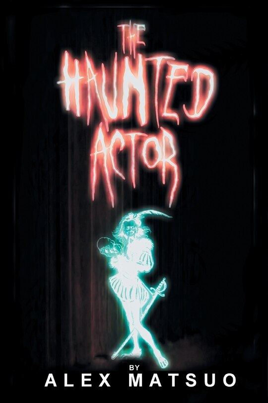Front cover_The Haunted Actor