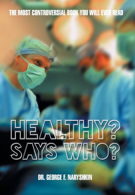 Couverture_Healthy? Says Who?