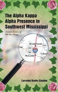 Couverture_The Alpha Kappa Alpha Presence in Southwest Mississippi