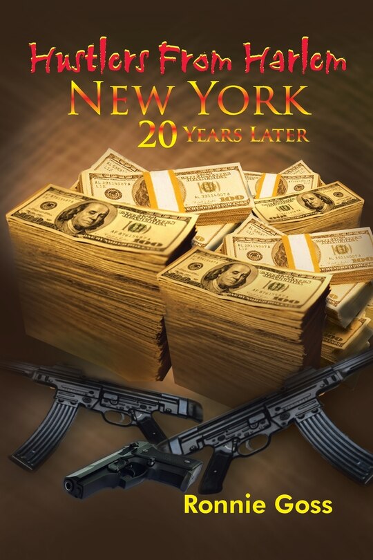 Front cover_Hustlers from Harlem New York Twenty Years Later