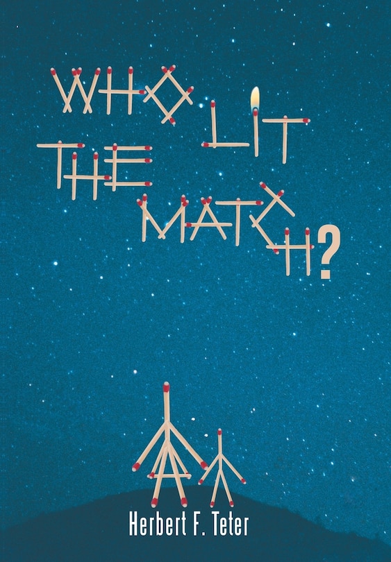 Front cover_Who Lit the Match?