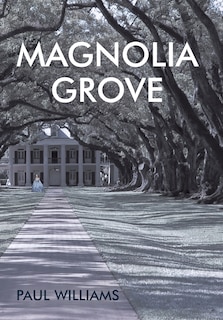 Front cover_Magnolia Grove