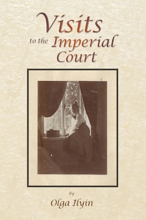 Front cover_Visits to the Imperial Court