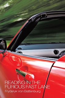 Front cover_READING IN THE FURIOUS FAST LANE