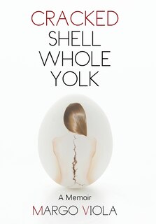 Couverture_Cracked Shell Whole Yolk