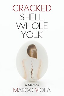 Front cover_Cracked Shell Whole Yolk