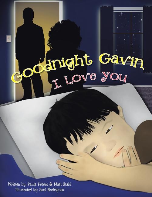 Front cover_Goodnight Gavin, I Love You
