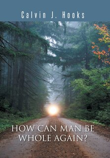Couverture_How Can Man Be Whole Again?