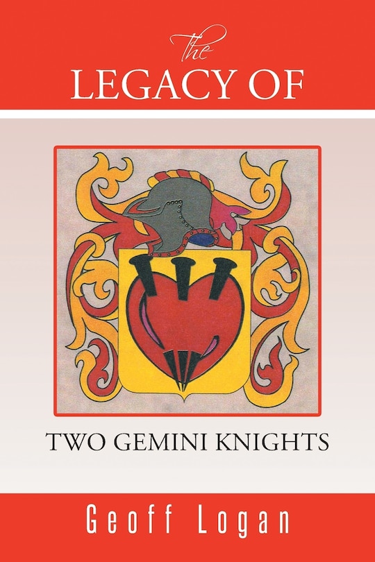 Front cover_The Legacy of Two Gemini Knights