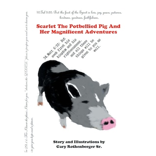 Couverture_Scarlet The Potbellied Pig And Her Magnificent Adventures