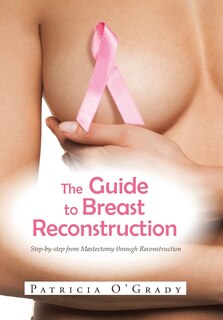 Front cover_The Guide to Breast Reconstruction