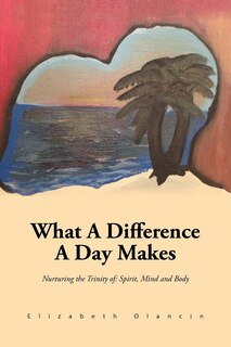 Front cover_What a Difference a Day Makes