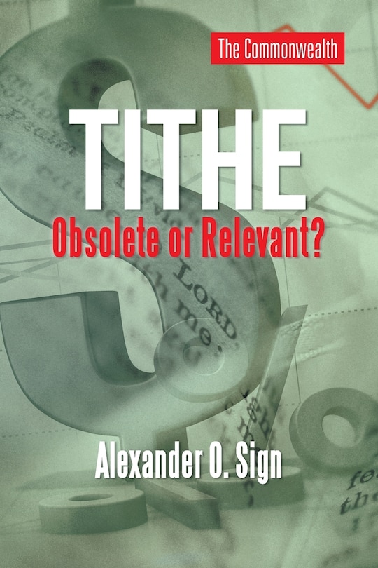 Couverture_Tithe Obsolete Or Relevant?
