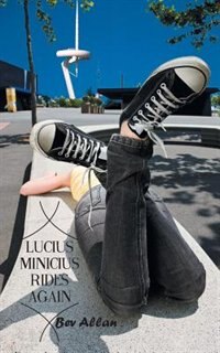 Lucius Minicius Rides Again