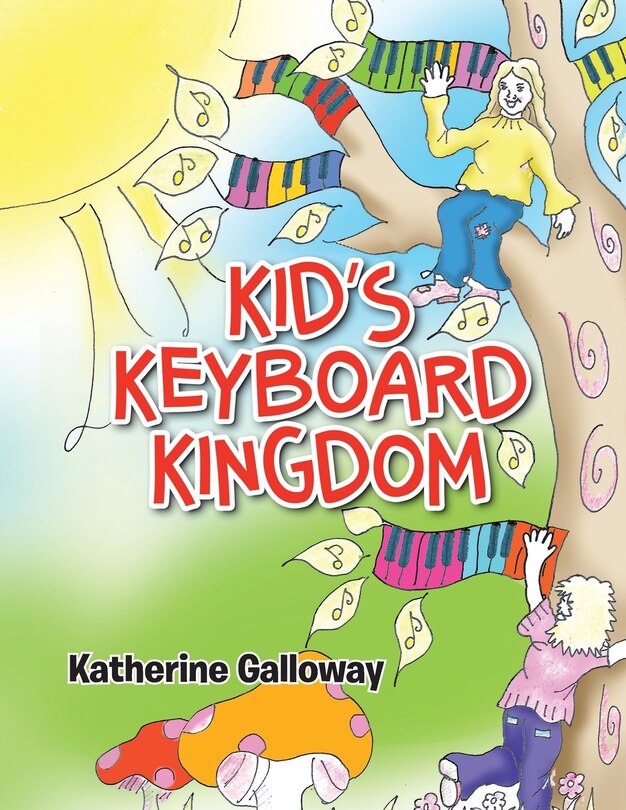 Front cover_Kid's Keyboard Kingdom