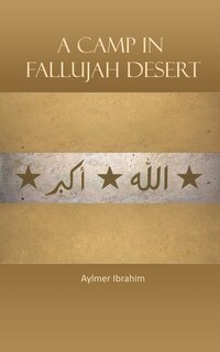 Front cover_A CAMP IN FALLUJAH DESERT