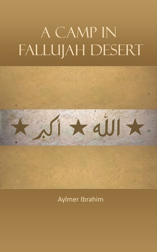 Front cover_A CAMP IN FALLUJAH DESERT