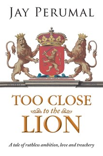 Couverture_TOO CLOSE TO THE LION
