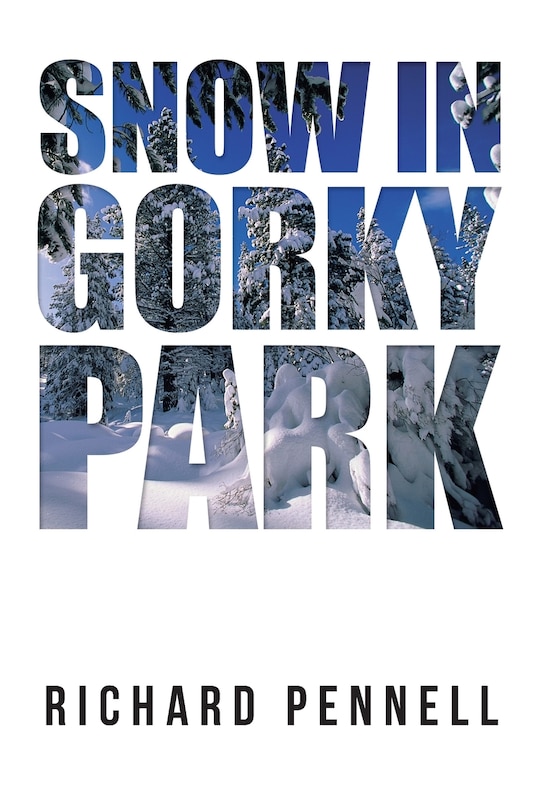 Front cover_Snow in Gorky Park