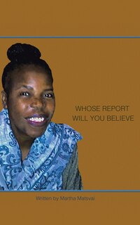 Front cover_Whose Report Will You Believe?
