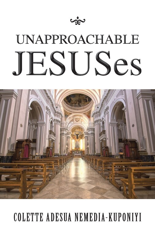 Front cover_Unapproachable Jesuses