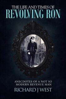 Couverture_The Life and Times of Revolving Ron
