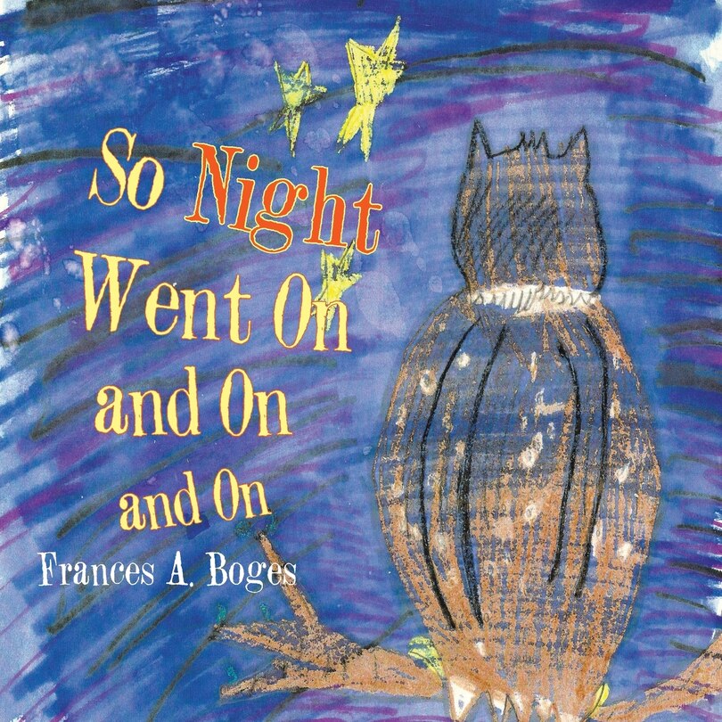 Front cover_So Night Went On and On and On