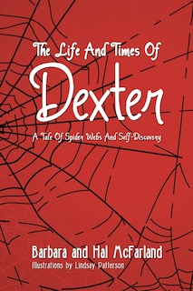 Front cover_THE LIFE AND TIMES OF DEXTER