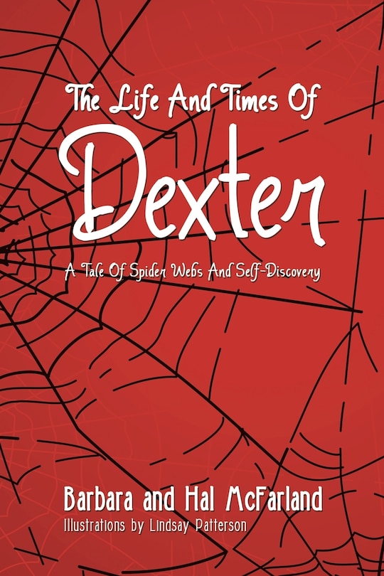 Front cover_THE LIFE AND TIMES OF DEXTER
