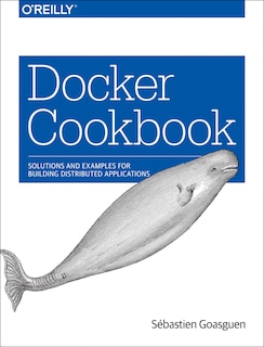 Front cover_Docker Cookbook