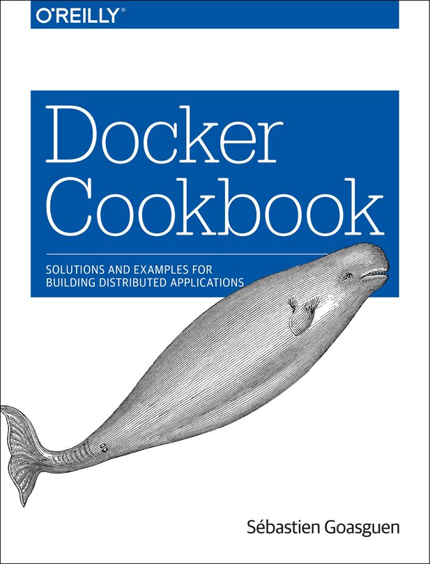 Front cover_Docker Cookbook
