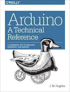 Front cover_Arduino: A Technical Reference